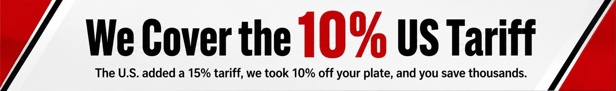 we cover the 10% tarrif